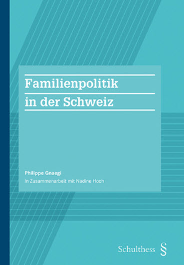 Familienpolitik in der CH d 2021