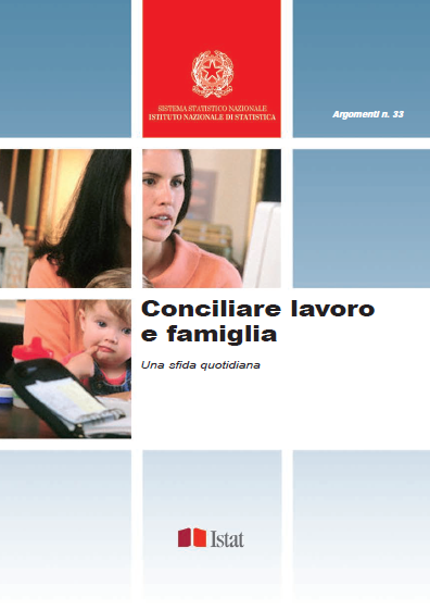 istat conciliare lavoro famiglia Argomenti n. 33 2008